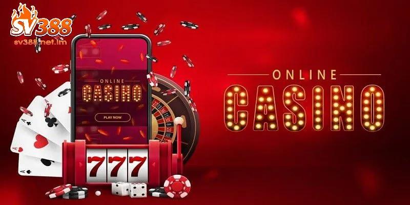 Bí Quyết Chơi Hiệu Quả Tại Casino Online SV388