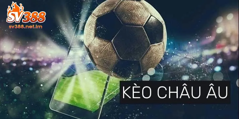 Các Loại Kèo Phổ Biến Khi Soi Kèo Bóng Đá SV388